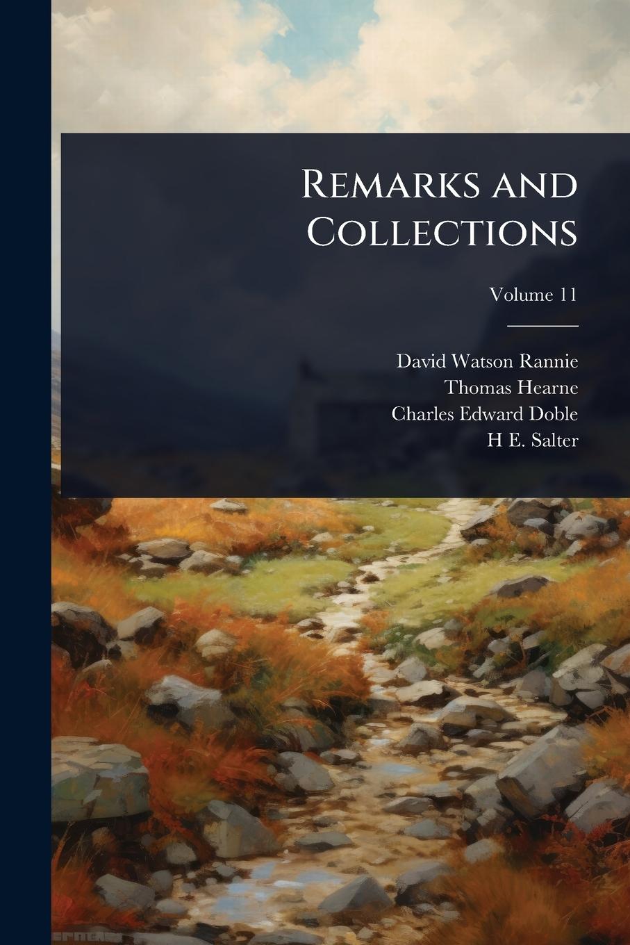 Knjiga Remarks and Collections Thomas Hearne
