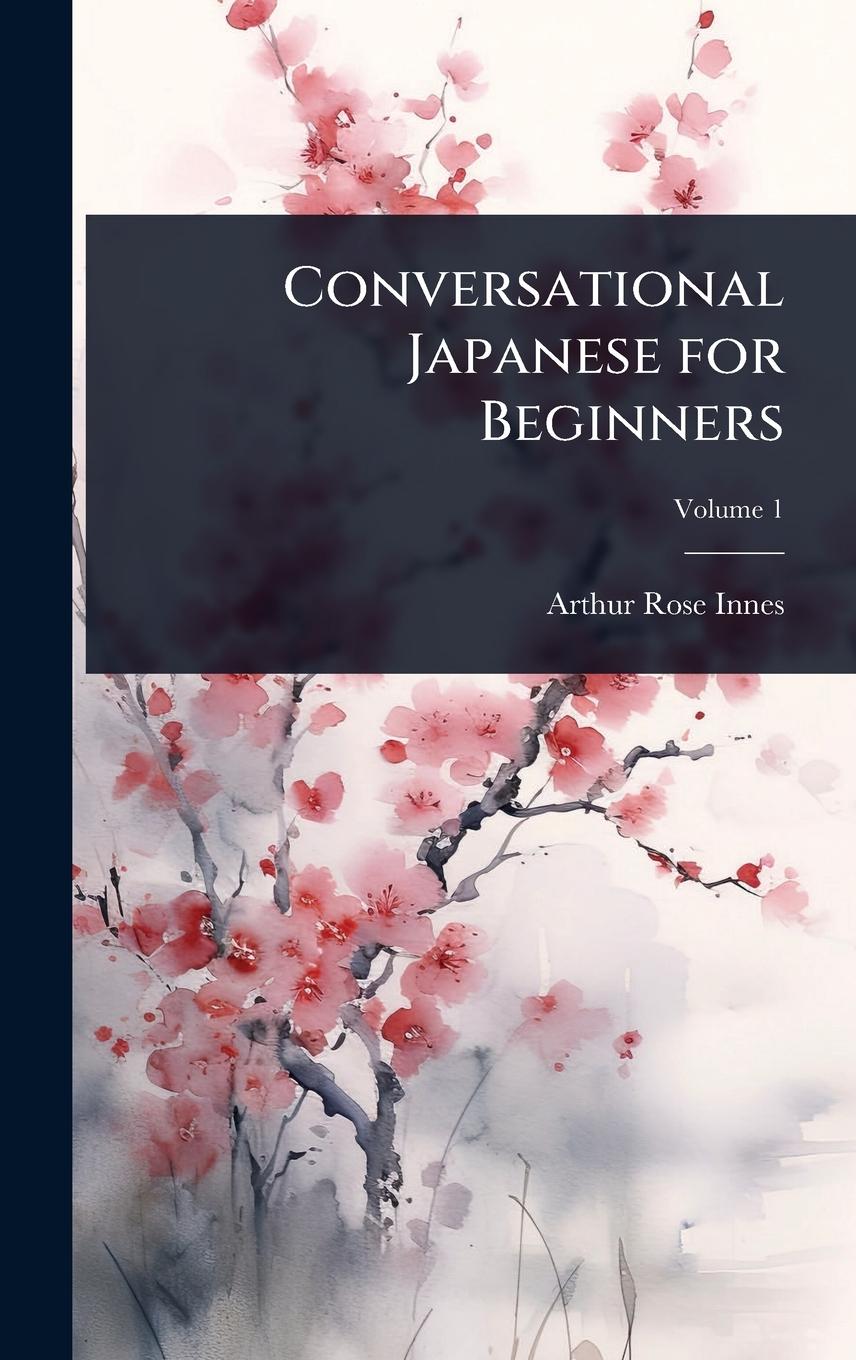 Kniha Conversational Japanese for Beginners 