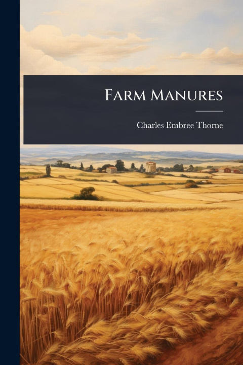 Kniha Farm Manures 