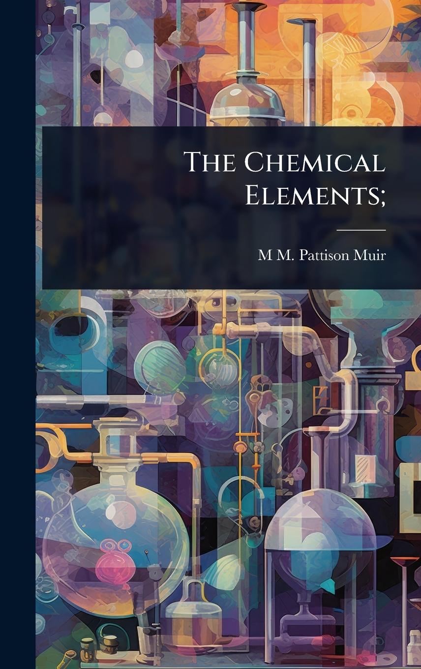 Kniha The Chemical Elements; 