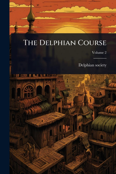 Knjiga The Delphian Course 