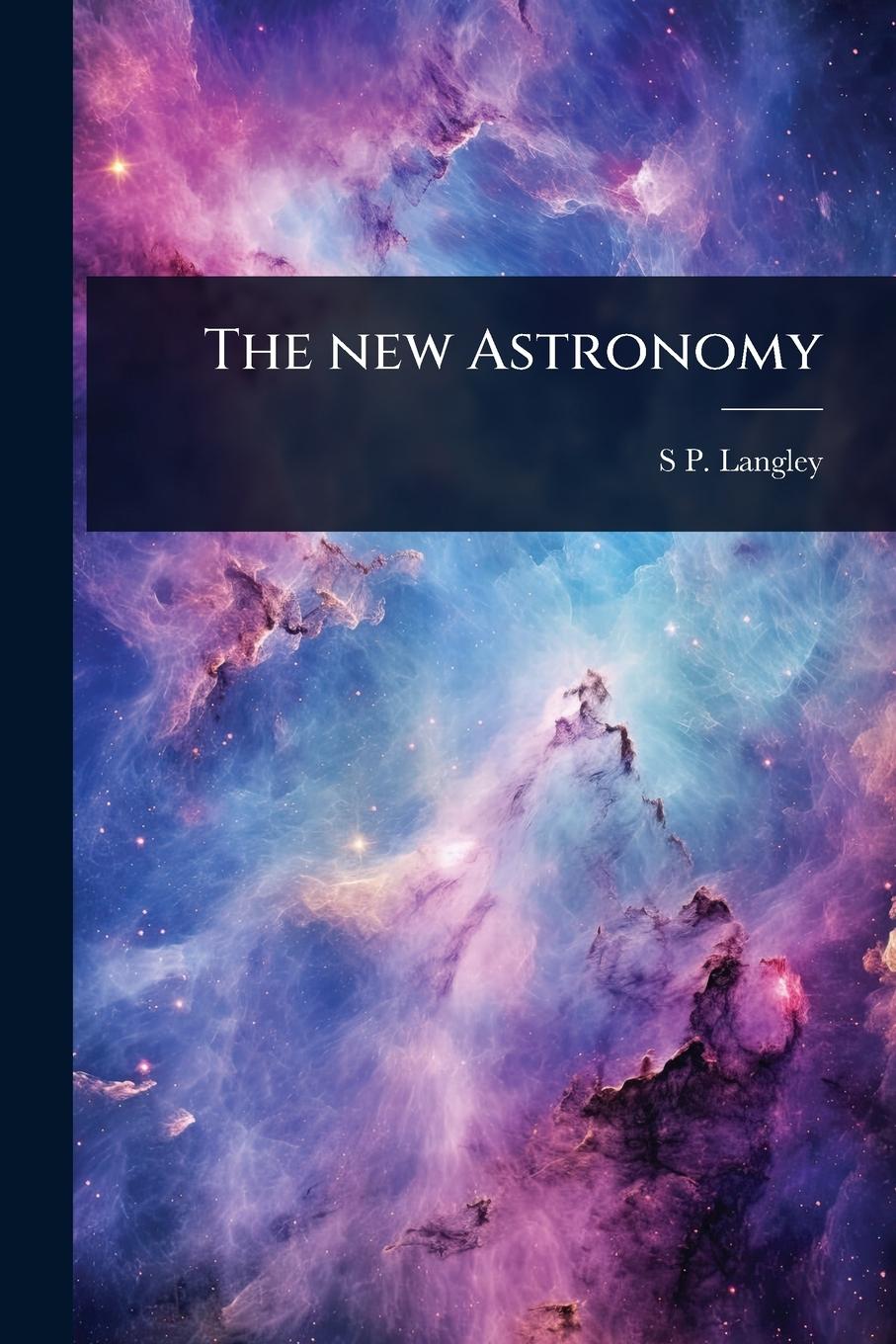Kniha The new Astronomy 