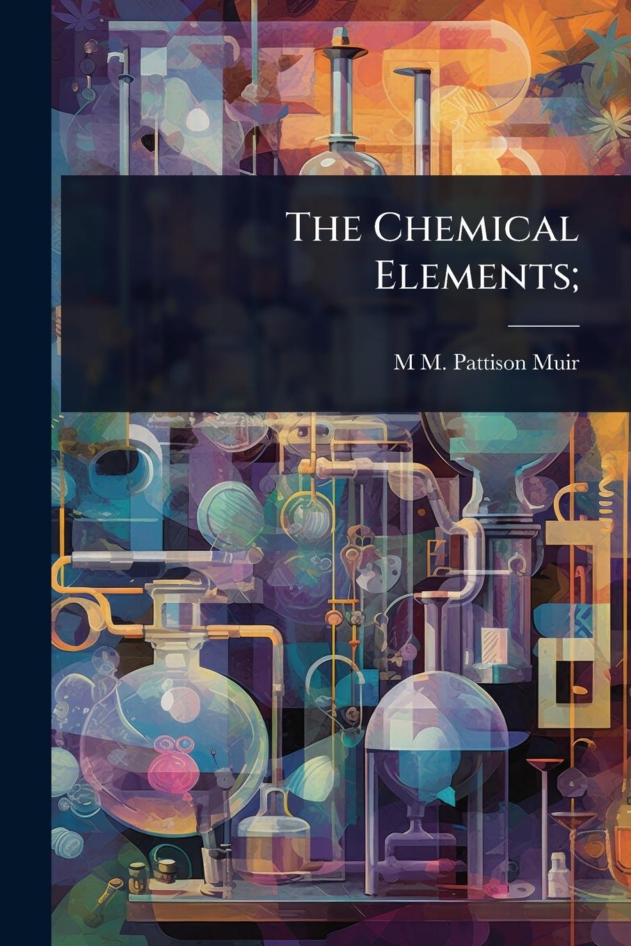 Kniha The Chemical Elements; 