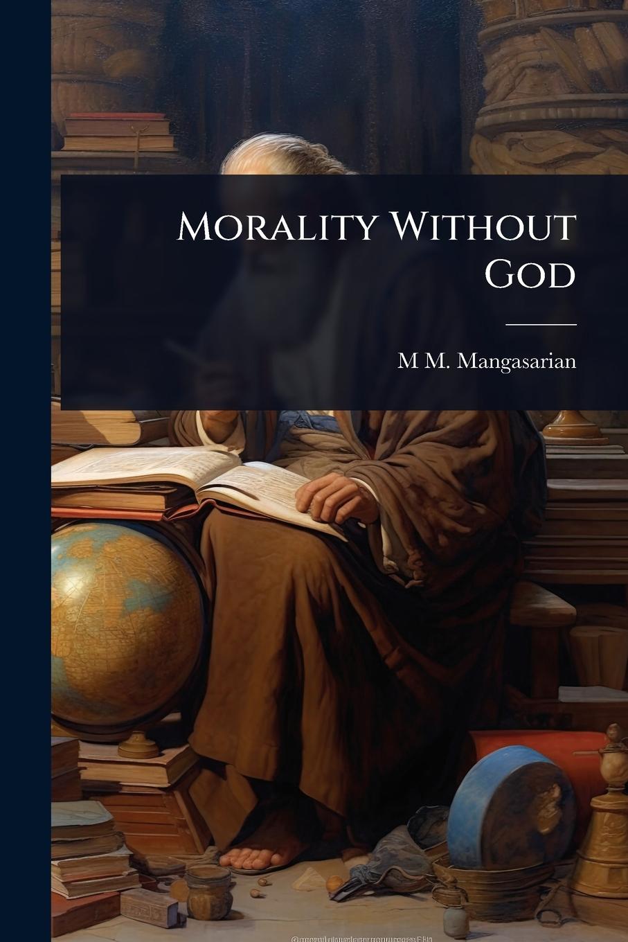 Kniha Morality Without God 