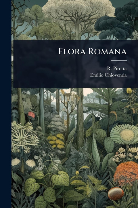 Kniha Flora Romana Emilio Chiovenda