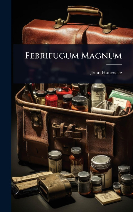 Kniha Febrifugum Magnum 