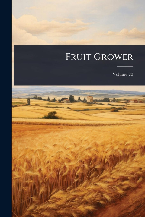 Kniha Fruit Grower 