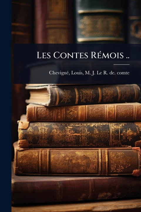 Buch Les Contes RÃ(c)mois .. 