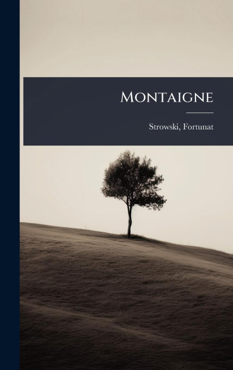 Kniha Montaigne 