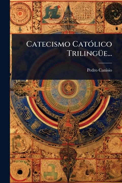 Kniha Catecismo CatÃ3lico TrilingÃ1/4e... 
