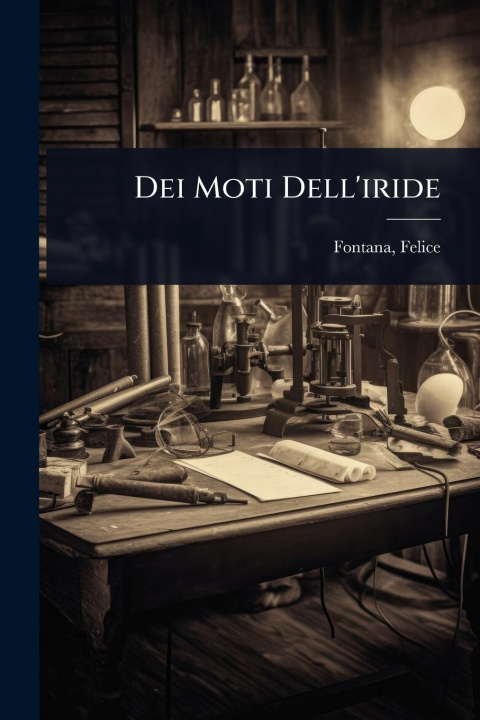 Kniha Dei Moti Dell'iride 