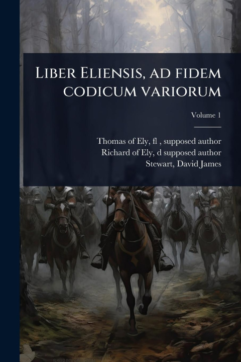 Boek Liber Eliensis, ad fidem codicum variorum 