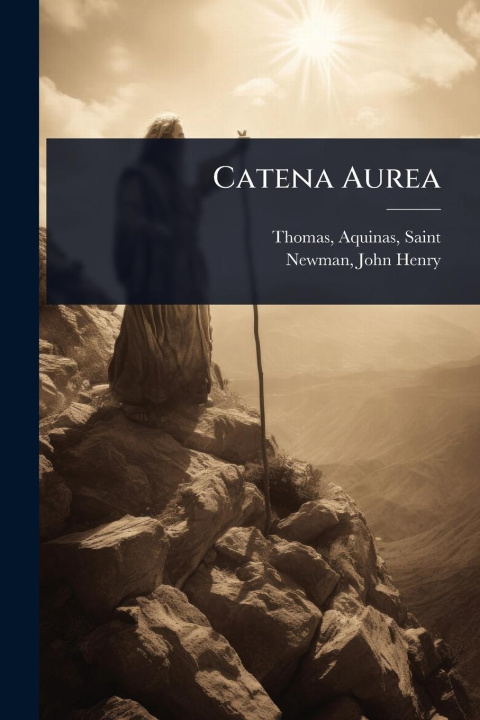 Kniha Catena Aurea 