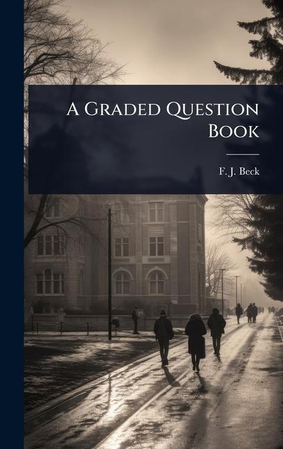 Kniha A Graded Question Book 
