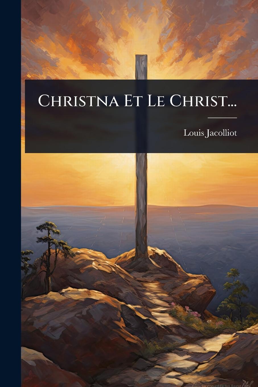 Buch Christna Et Le Christ... 