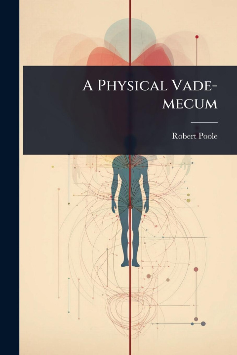 Buch A Physical Vade-mecum 