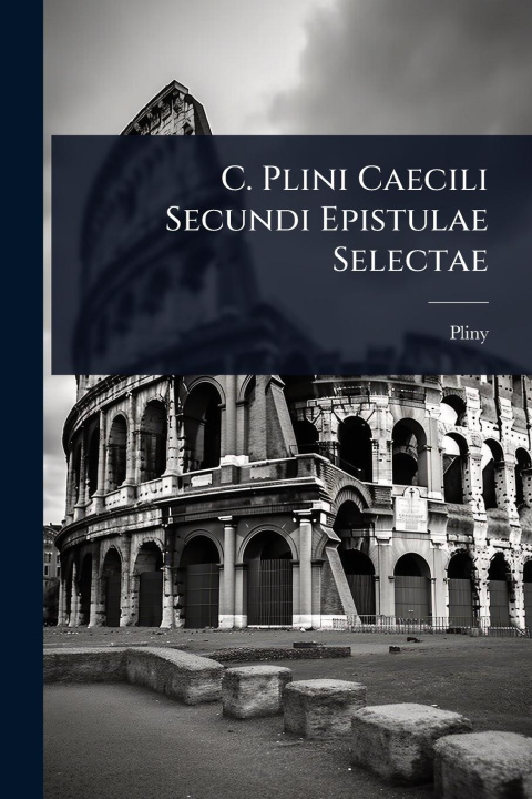 Livro C. Plini Caecili Secundi Epistulae Selectae 