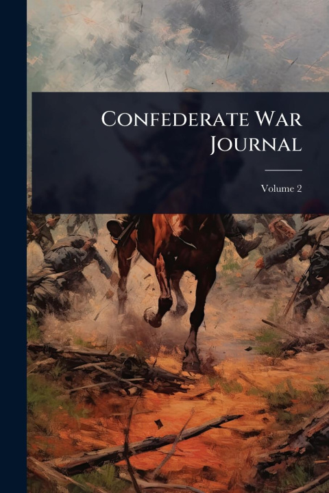 Kniha Confederate War Journal 