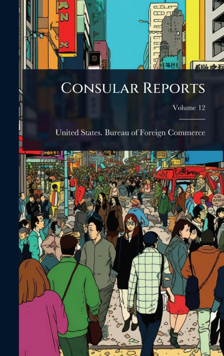 Kniha Consular Reports 
