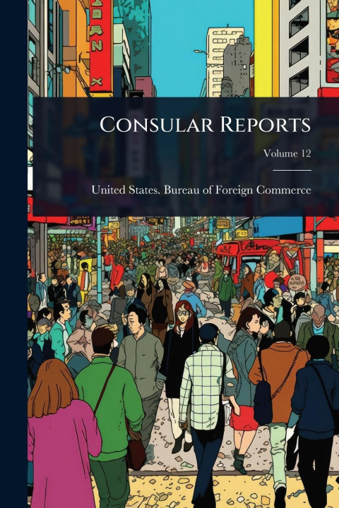 Kniha Consular Reports 