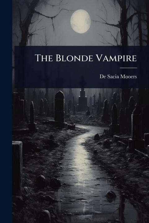 Buch The Blonde Vampire 