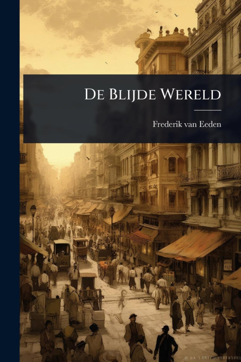 Kniha De Blijde Wereld 