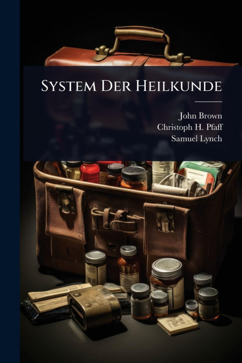 Kniha System Der Heilkunde Samuel Lynch