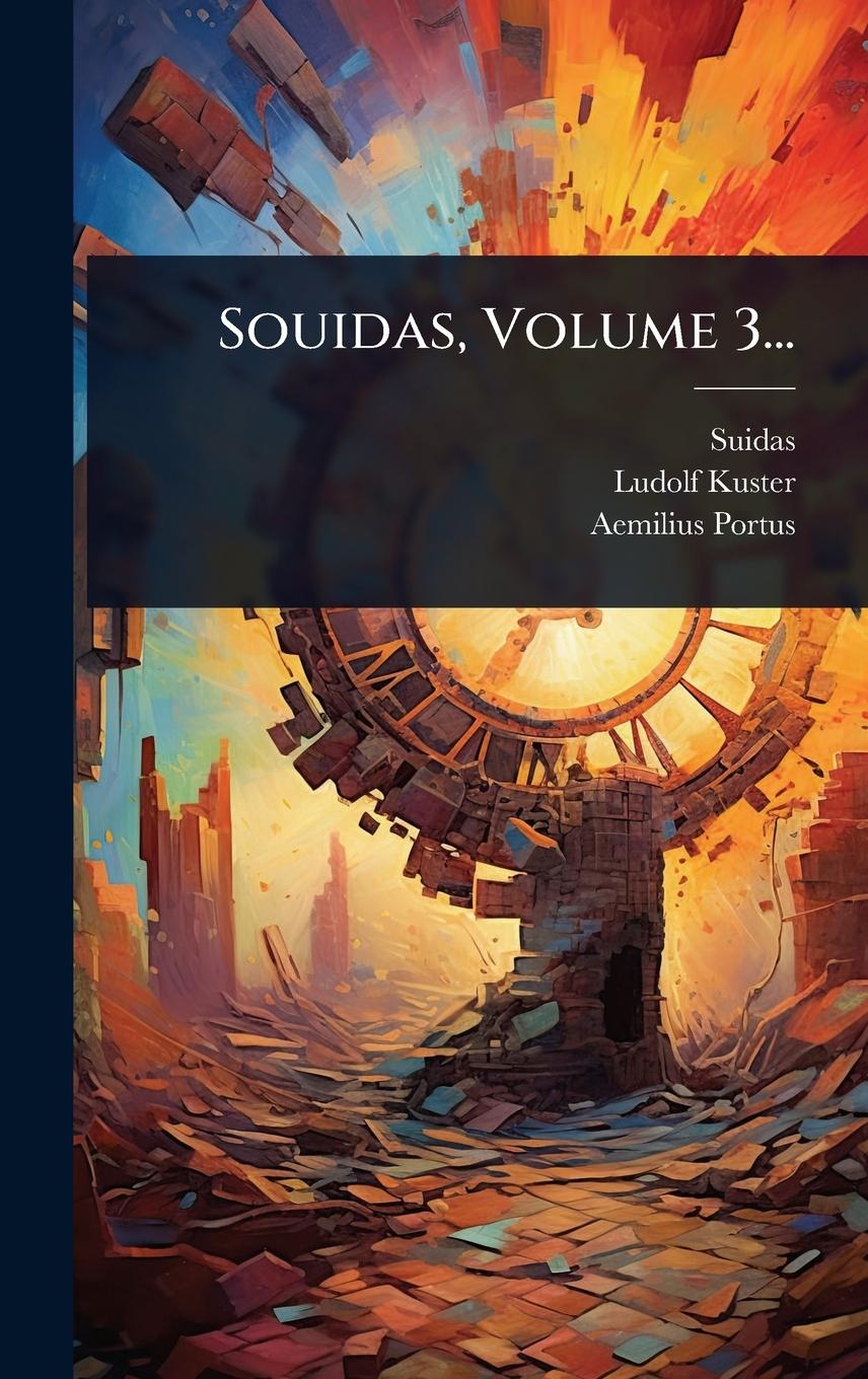 Kniha Souidas, Volume 3... Aemilius Portus