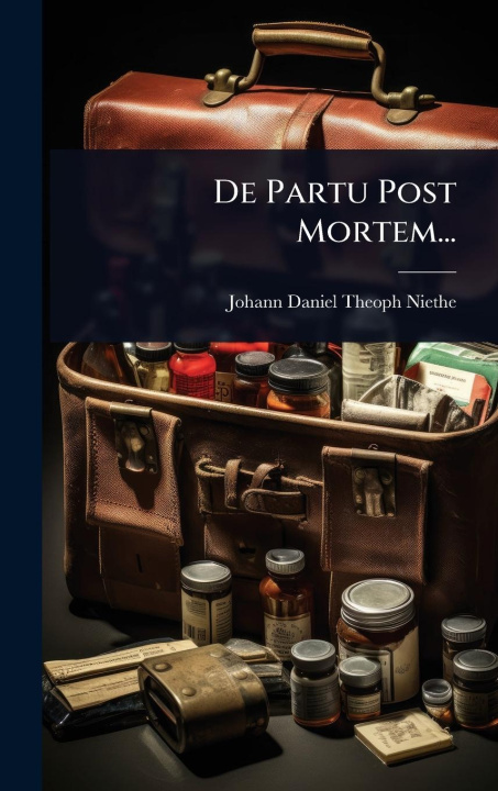 Kniha De Partu Post Mortem... 