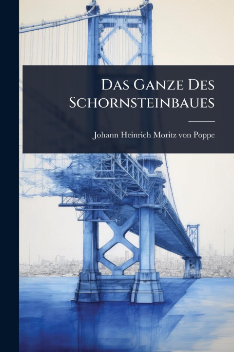 Kniha Das Ganze Des Schornsteinbaues 