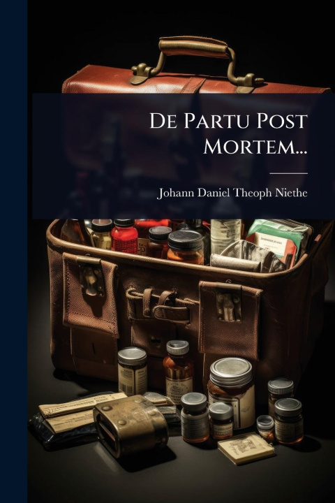Kniha De Partu Post Mortem... 