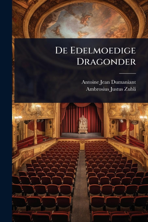 Kniha De Edelmoedige Dragonder 