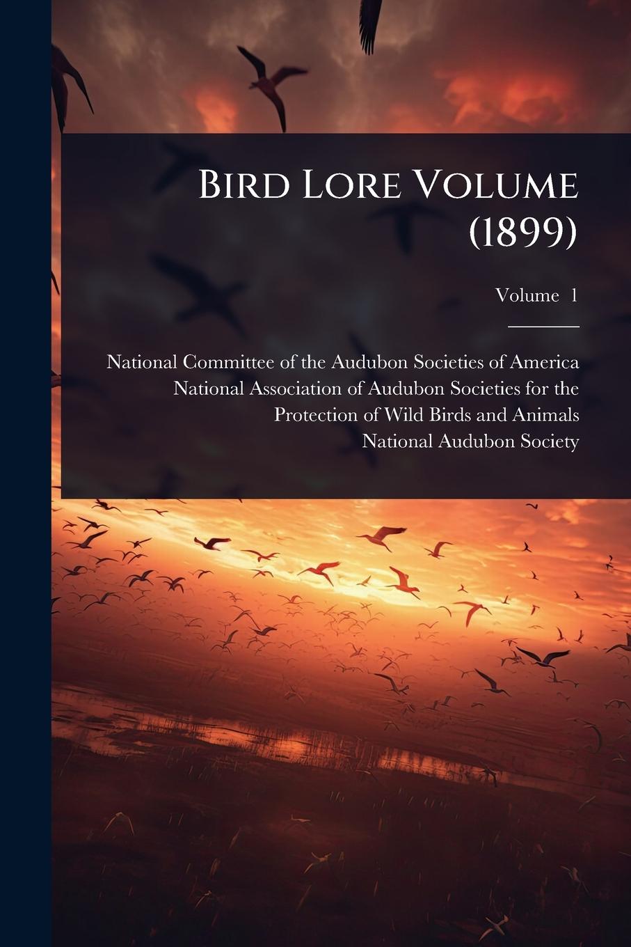 Kniha Bird Lore Volume (1899) 