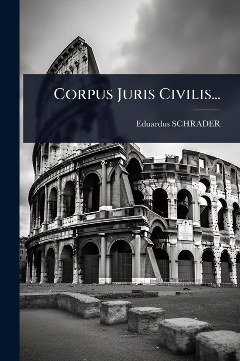 Buch Corpus Juris Civilis... 