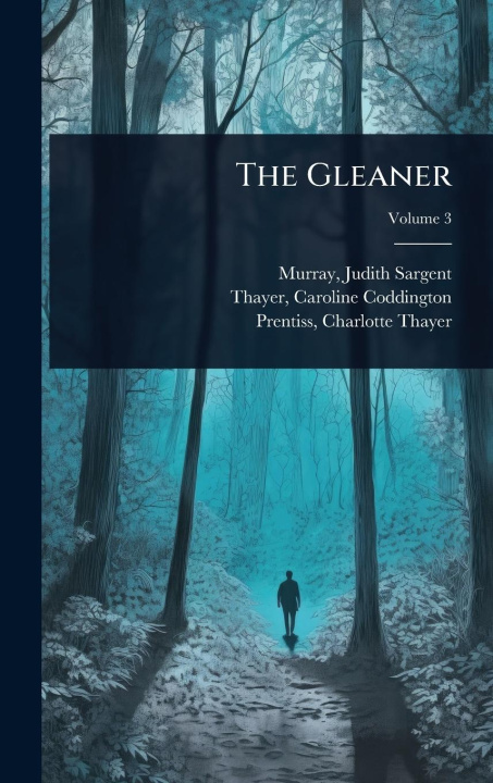 Kniha The Gleaner 