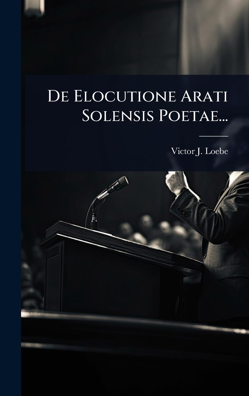 Kniha De Elocutione Arati Solensis Poetae... 