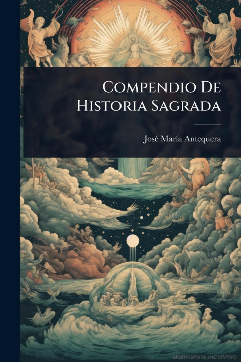 Kniha Compendio De Historia Sagrada 