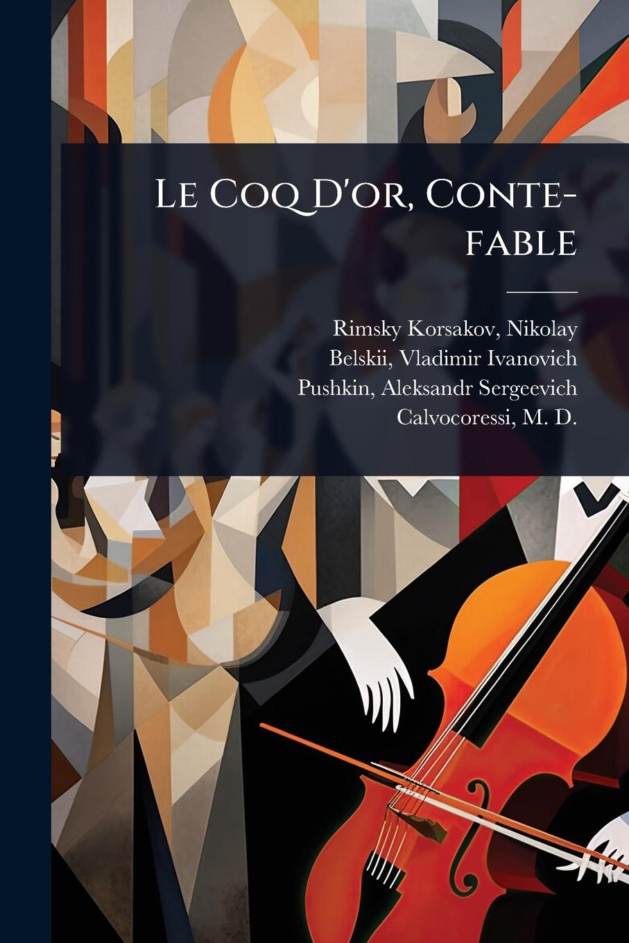 Buch Le Coq D'or, Conte-fable Belskii Vladimir Ivanovich