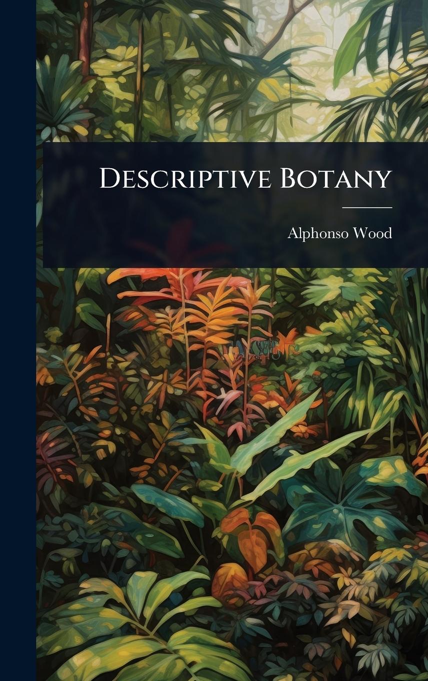 Kniha Descriptive Botany 