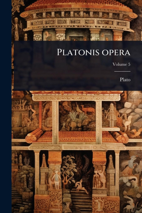 Kniha Platonis opera 