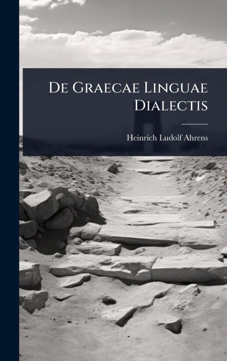 Kniha De Graecae Linguae Dialectis 
