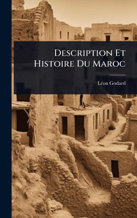 Knjiga Description Et Histoire Du Maroc 
