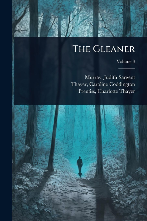 Kniha The Gleaner 