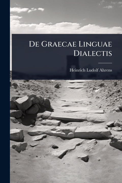 Kniha De Graecae Linguae Dialectis 
