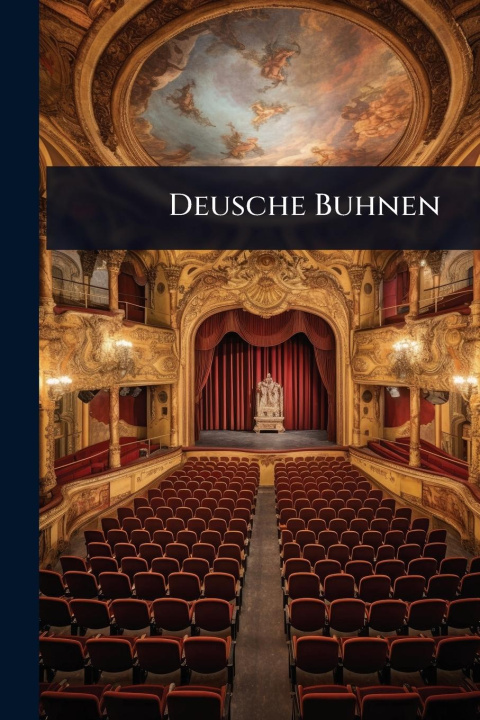 Kniha Deusche Buhnen 