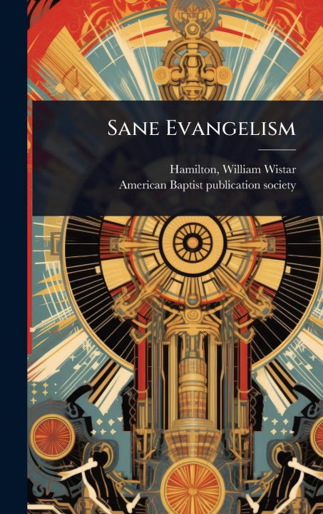 Kniha Sane Evangelism 