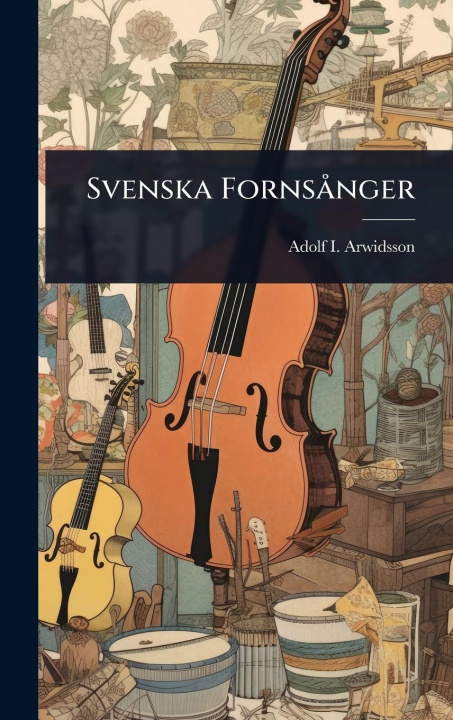 Livro Svenska FornsÃ nger 