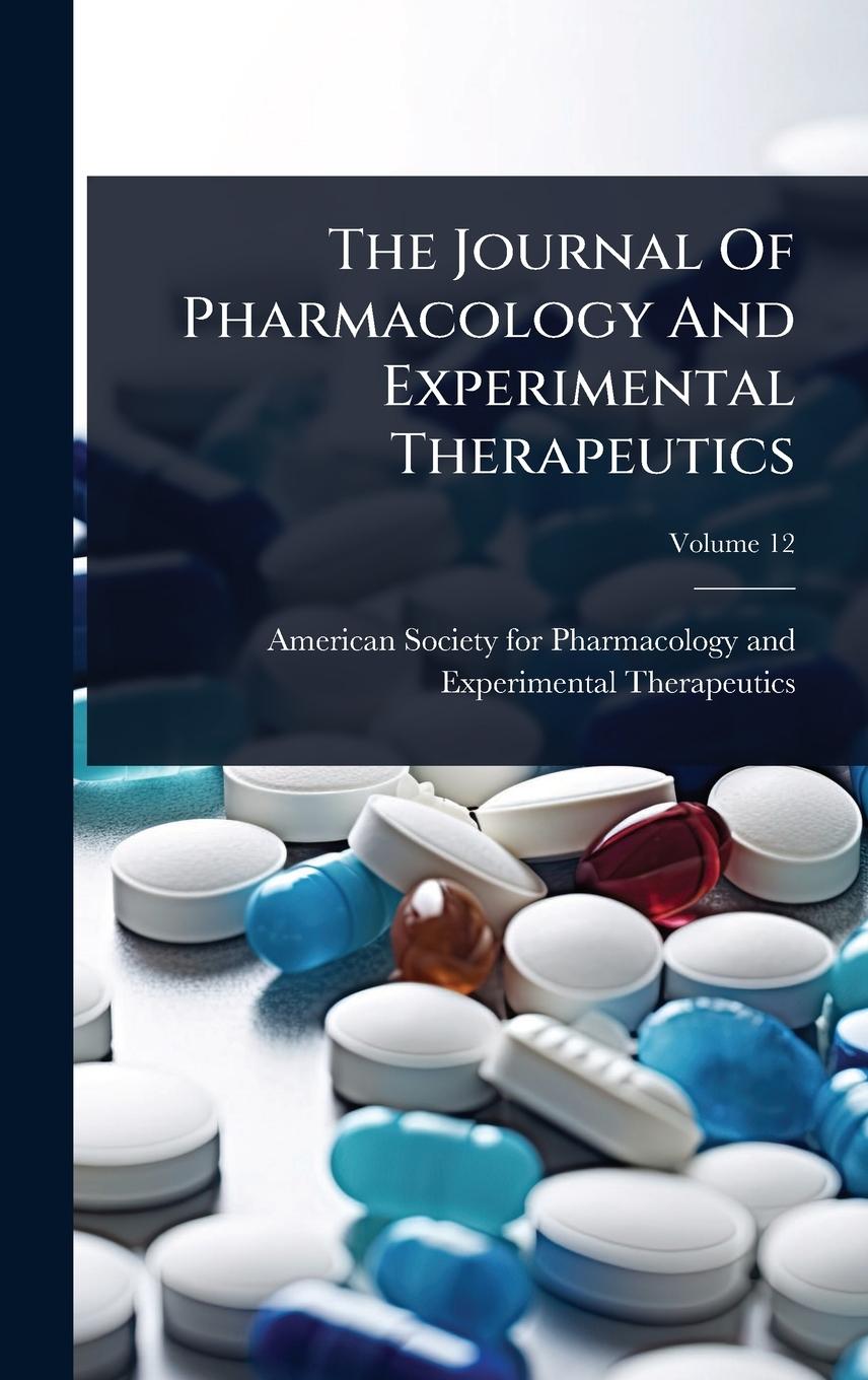 Kniha The Journal Of Pharmacology And Experimental Therapeutics 