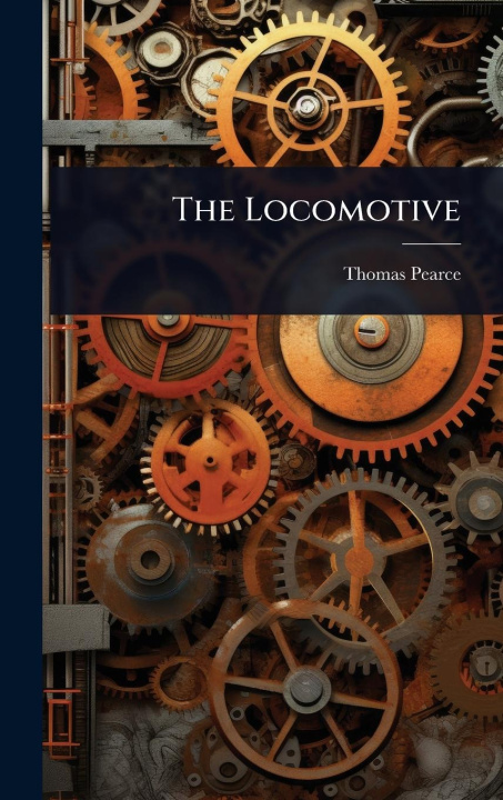 Knjiga The Locomotive 