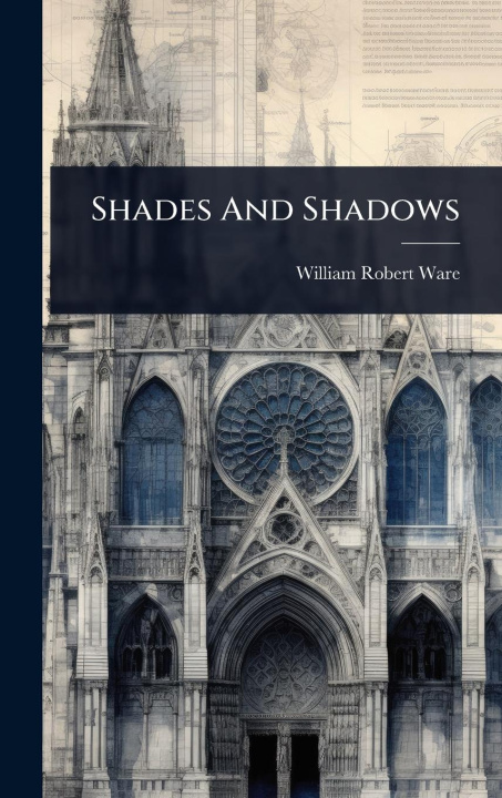 Книга Shades And Shadows 